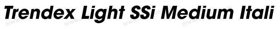 Trendex Light SSi Medium Italic字体转换